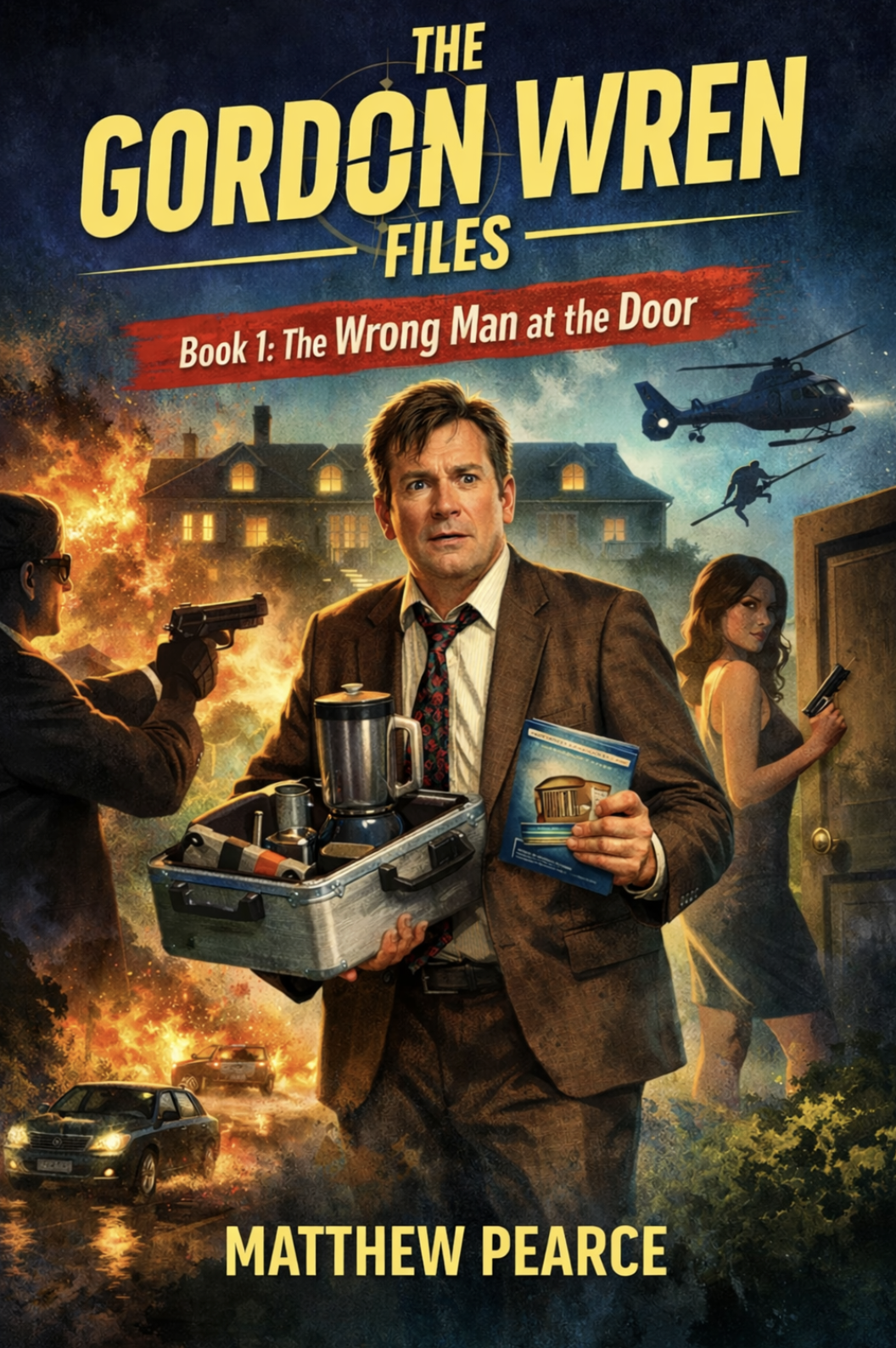 The Wrong Man at the Door, the first book in The Gordon Wren Files